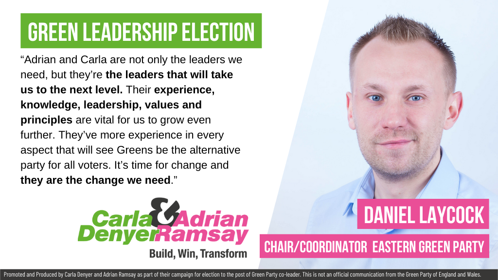 “Adrian and Carla are not only the leaders we need, but they’re the leaders that will take us to the next level. 

Their experience, knowledge, leadership, values and principles is vital for us to grow even further. 

They’ve more experience in every aspect that will see Greens be the alternative party for all voters.

It’s time for change and they are the change we need.”